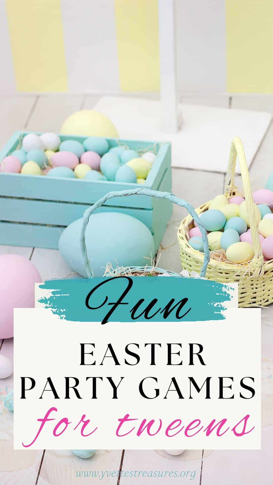 6 Fun Easter Party Games for Tweens To Keep Them Entertained All Night ...