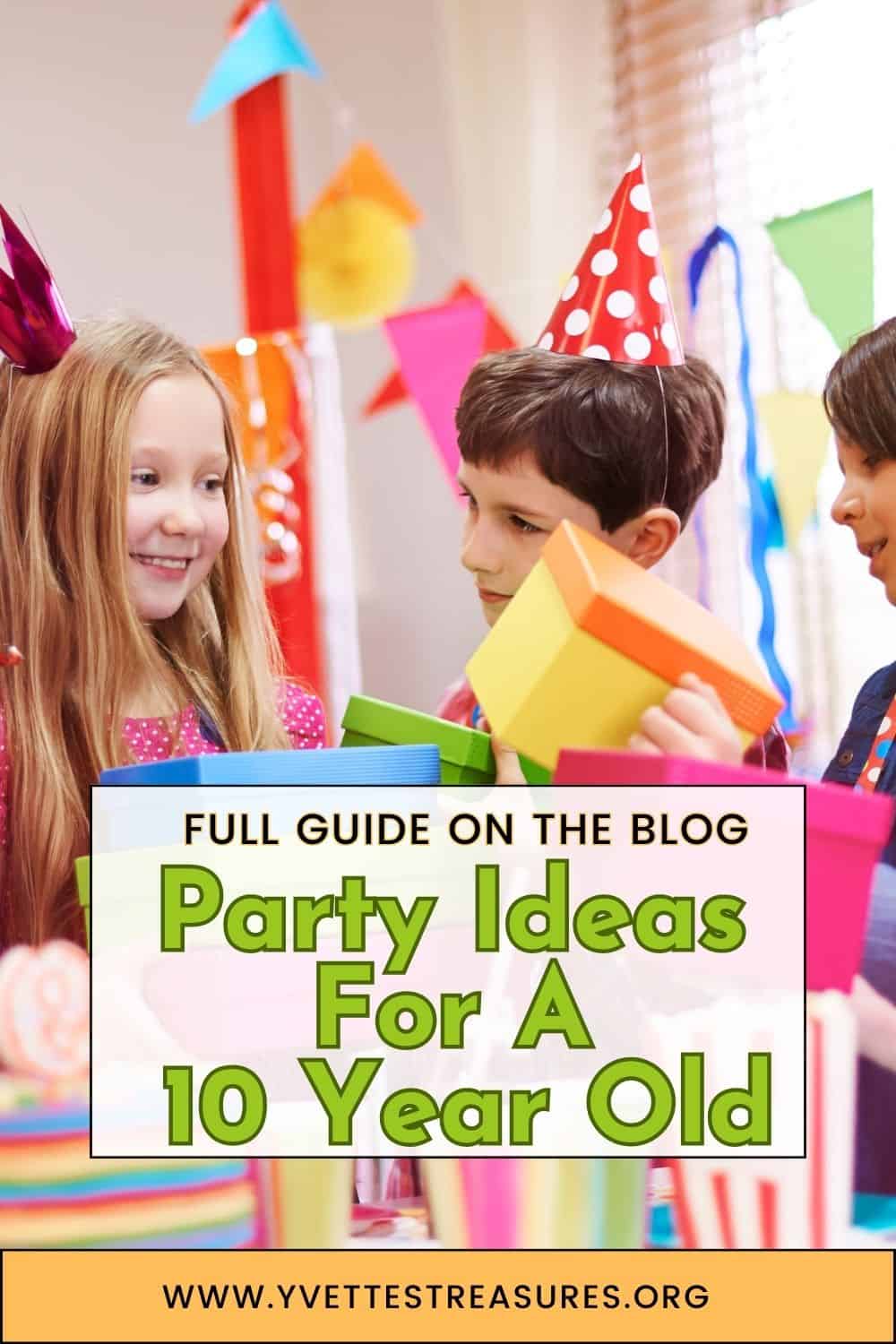 party-ideas-for-a-10-year-old-fun-and-creative-themes-best-online