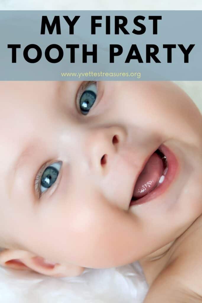 children's first tooth party